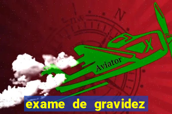 exame de gravidez positivo de sangue pdf